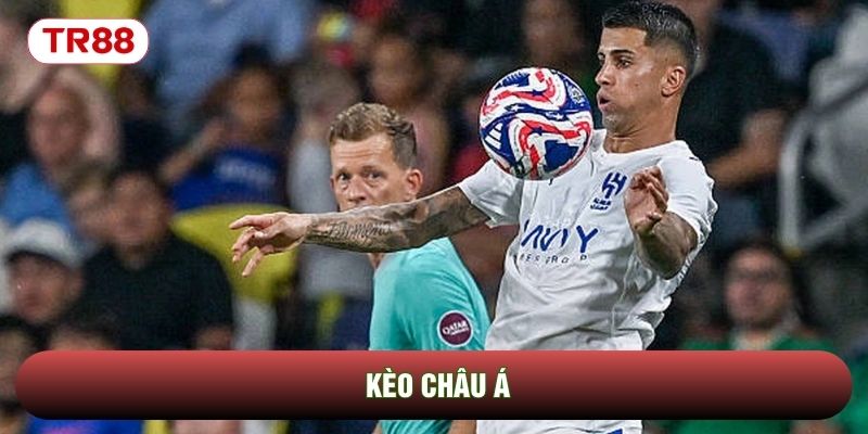 Kèo Châu Á | Bậc Thầy Phân Tích Giúp Bạn Thống Trị Bảng Cược