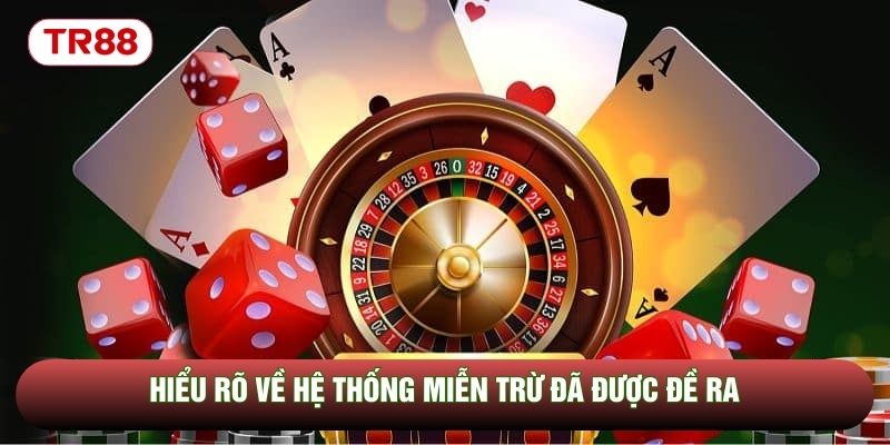 Hiểu rõ về hệ thống miễn trừ đã được đề ra Hiểu rõ về hệ thống miễn trừ đã được đề ra